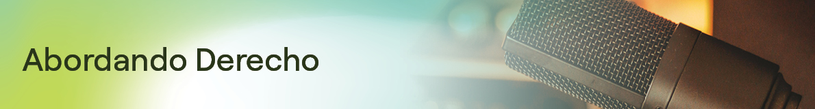 Abordando Derecho es el podcast